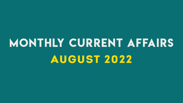 SM Current Affairs AUGUST 2022 Set 01