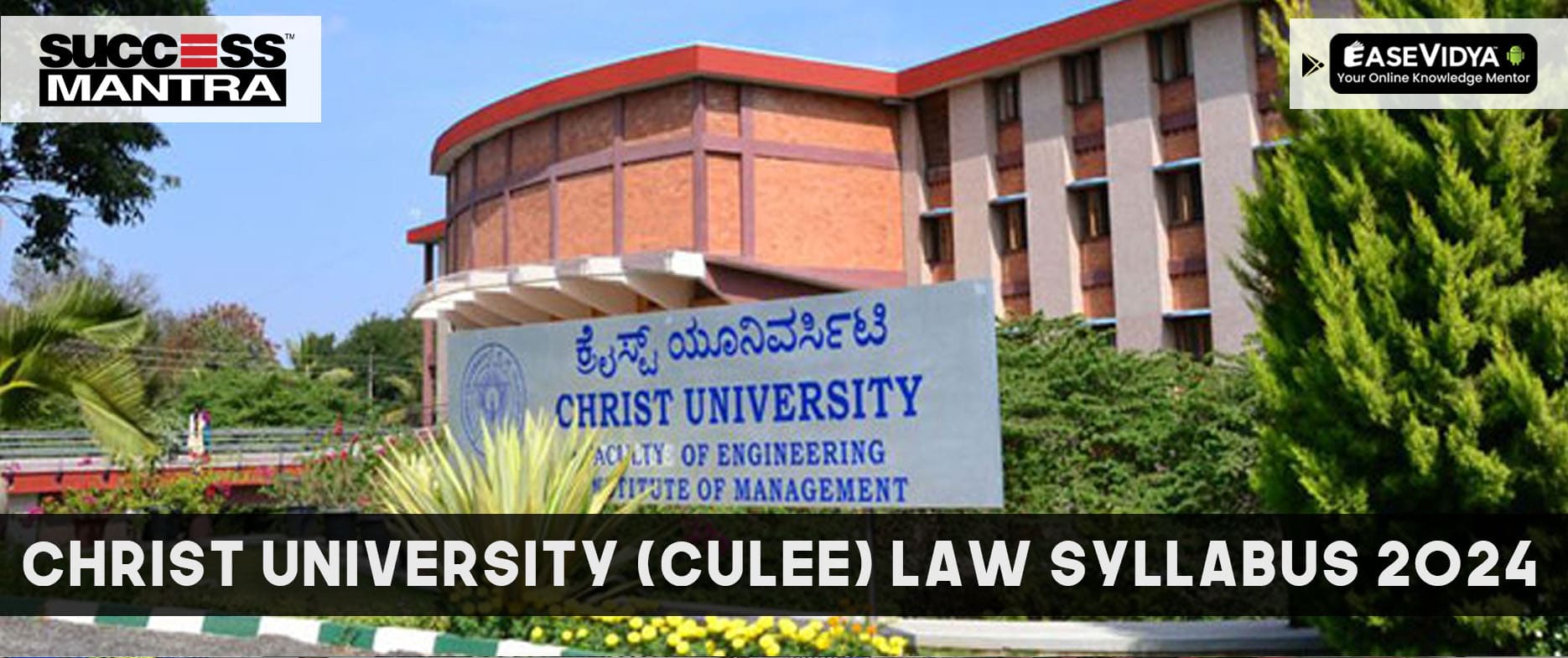  Christ University CULEE (B.A. LL.B Hons & B.B.A. LL.B Hons) Syllabus 