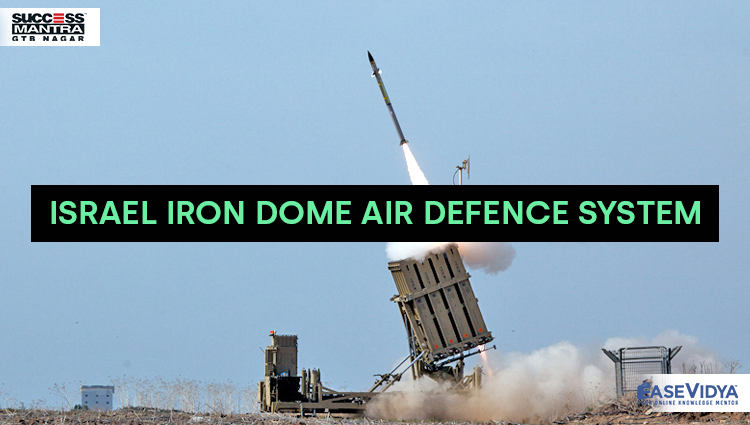ISRAEL IRON DOME AIR DEFENCE SYSTEM