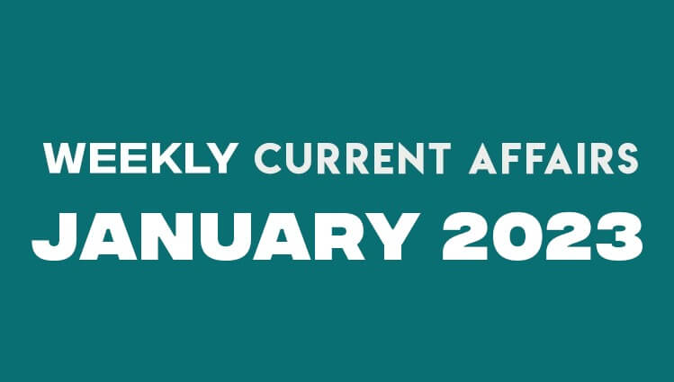 PRAVAHINI WEEKLY CURRENT AFFAIRS JANUARY SET 1 2023