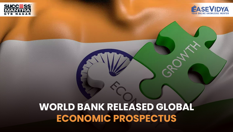 WORLD BANK RELEASED GLOBAL ECONOMIC PROSPECTUS