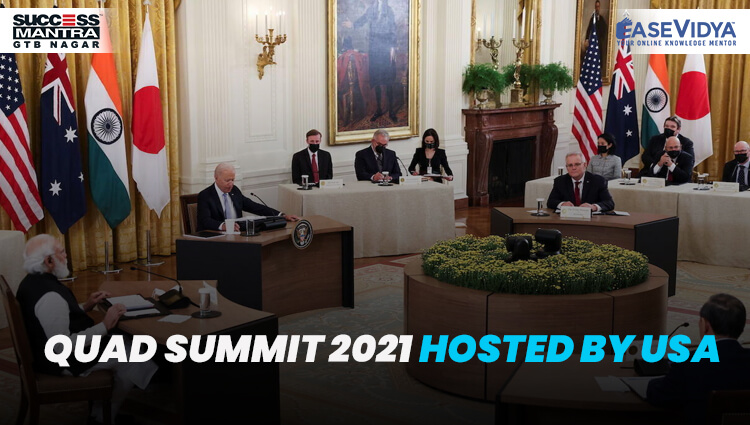 QUAD SUMMIT 2021 HOSTED BY USA, Read daily Article Editorials only on Success Mantra Blog 