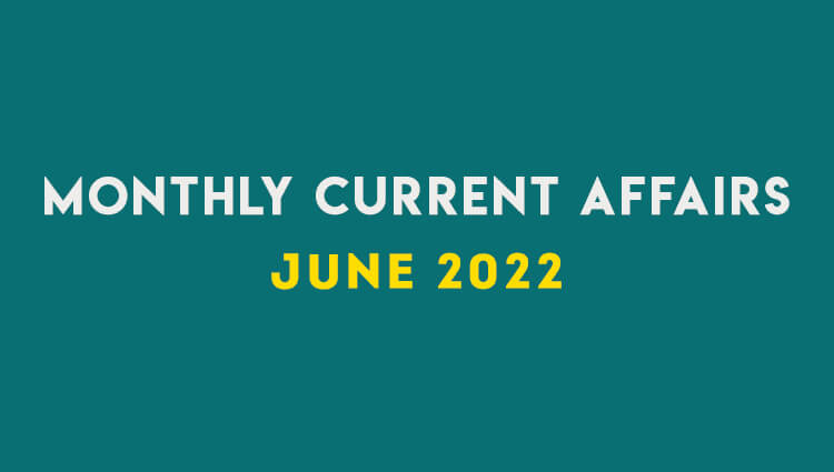 SM Current Affairs JUNE 2022 Set 03