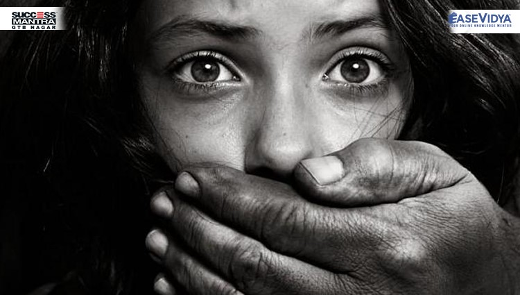 Human Trafficking Cases Conviction, Read daily Article Editorials only on Success Mantra Blog 