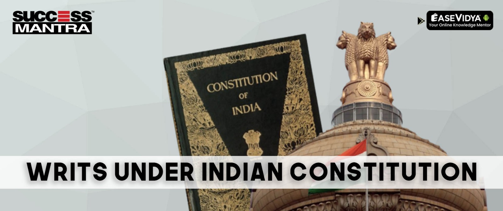 Writ Jurisdiction under the Indian Constitution 
