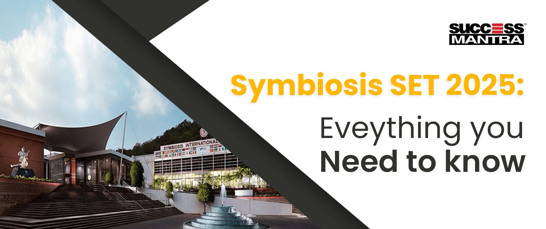 Symbiosis University SET Exam 2025: All you need to know Symbiosis University SET Exam: All you need to know
