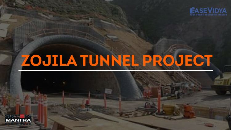 ZOJILA TUNNEL PROJECT