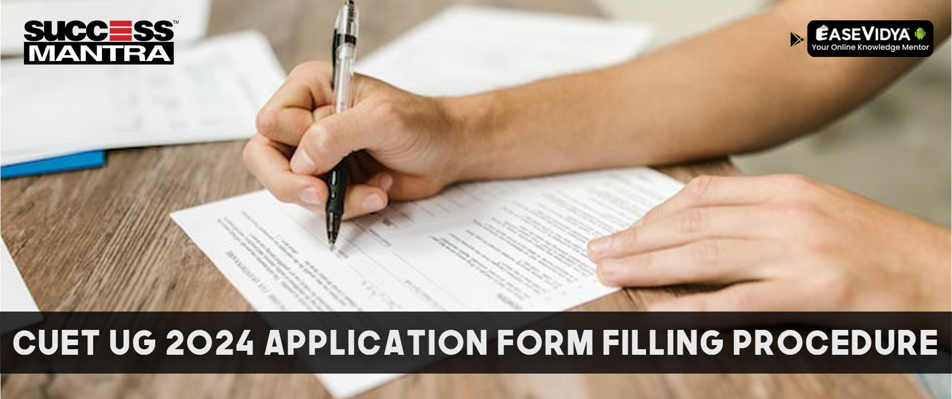 CUET UG Application Form Filling Procedure 