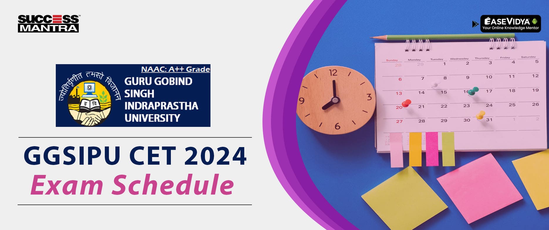 GGSIPU CET 2024 Exam Schedule