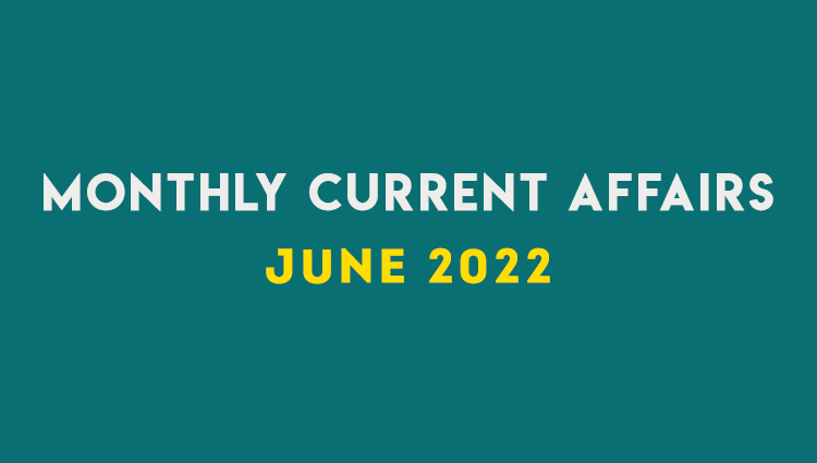 SM Current Affairs JUNE 2022 Set 01