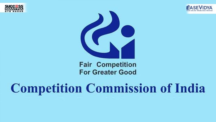 The Competition Commission Of India, Read daily Article Editorials only on Success Mantra Blog 