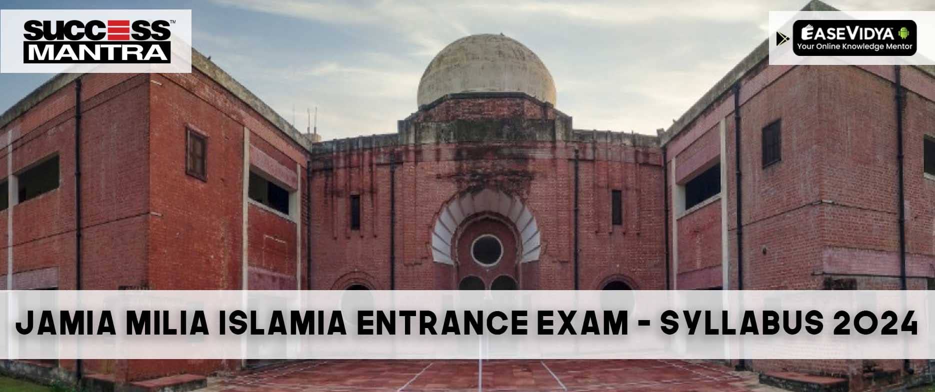 Jamia Milia Islamia Law Entrance Exam Syllabus / Faculty of Law