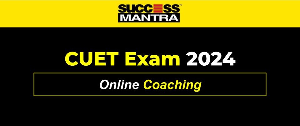 CUET 2024 Online Coaching