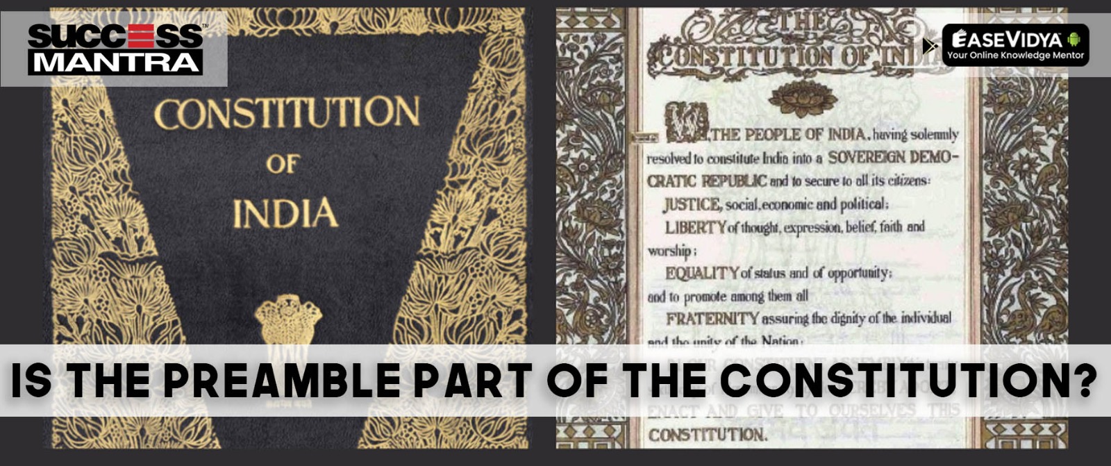 Is the Preamble Part of the Indian Constitution? Is the Preamble Part of the Indian Constitution?