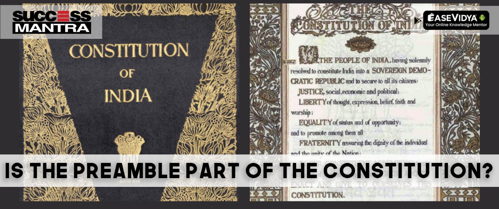  Is the Preamble Part of the Indian Constitution?