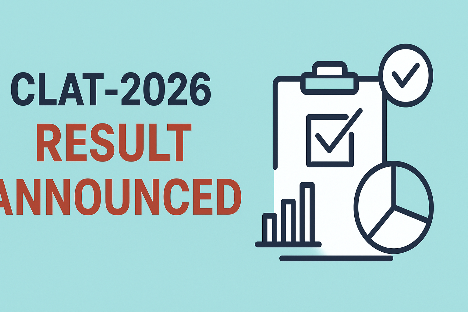 CLAT 2026 Result Date, Expected Release Date, Time & Link, How to download Scorecard