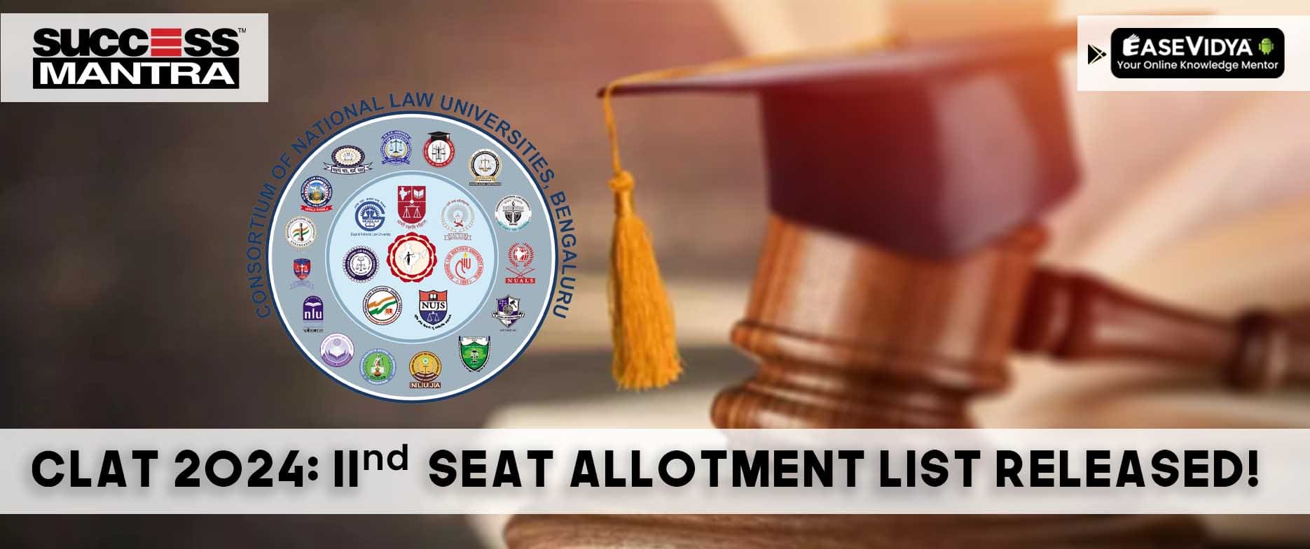 CLAT Second Allotment List has been Released! 