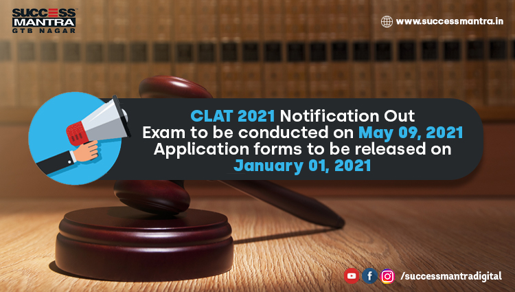 CLAT 2021 Notification Out