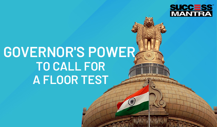 GOVERNOR'S POWER TO CALL FOR A FLOOR TEST