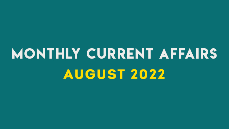 SM Current Affairs AUGUST 2022 Set 03