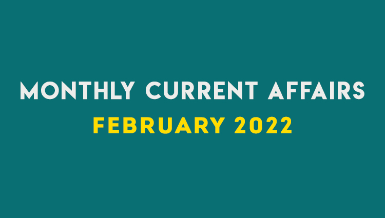 SM Current Affairs FEBRUARY 2022 Set 01