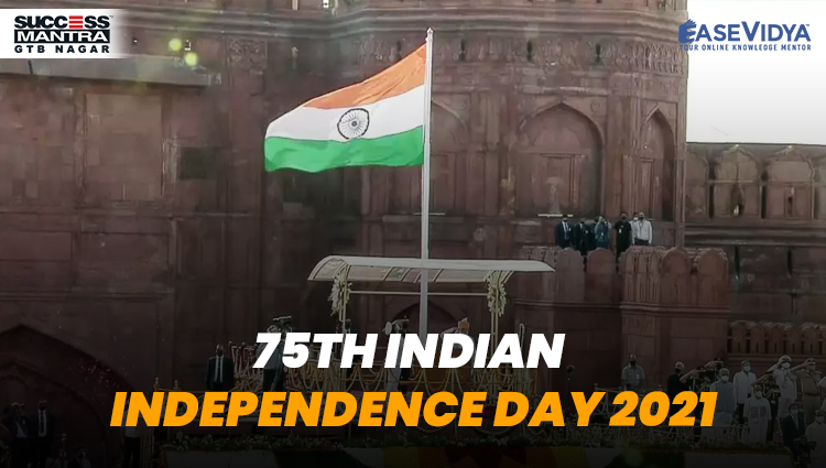 75TH INDIAN INDEPENDENCE DAY 2021