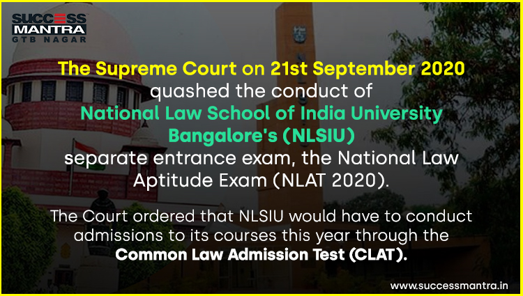 The Supreme Court on 21st September 2020 quashed the conduct of National Law Aptitude Exam 2020