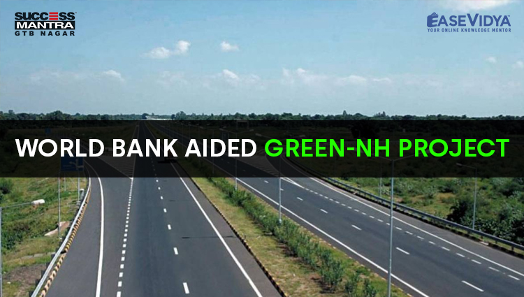 WORLD BANK AIDED GREEN NH PROJECT