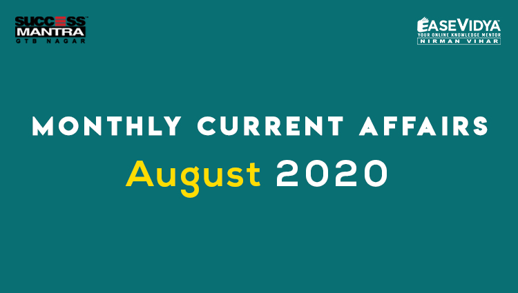 Current Affairs AUGUST 2020 Set 03