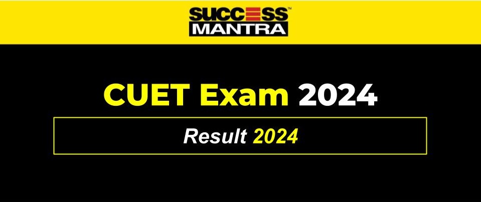 CUET 2024 Result