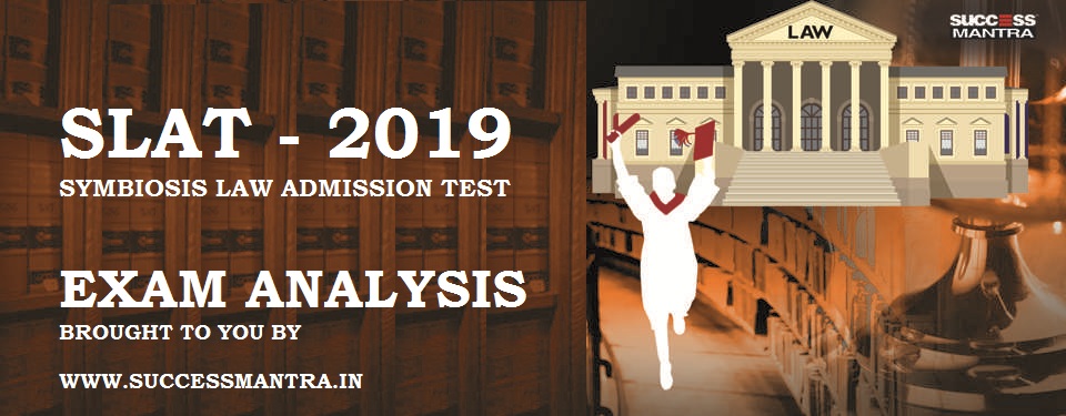 SLAT 2019, Symbiosis 2019 exam analysis