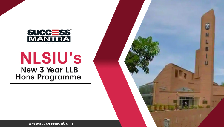 NLSIU's New 3 Year LLB Hons Programme, Success Mantra Coaching Institute For 3 Year Law Coaching In Delhi