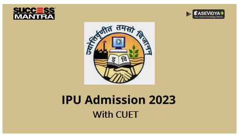CUET (UG) – 2023,IPU UG ADMISSIONS,