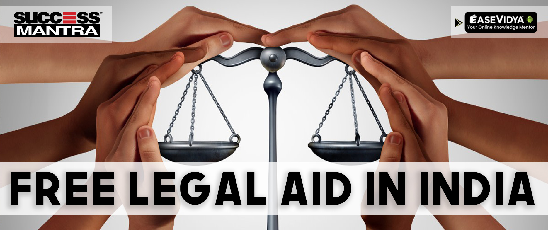  Free Legal Aid in India: Key Laws and Important Legal Provisions