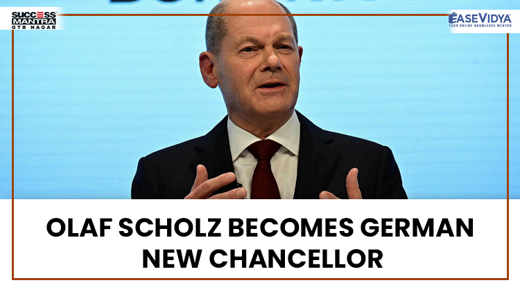 OLAF SCHOLZ BECOMES GERMAN NEW CHANCELLOR