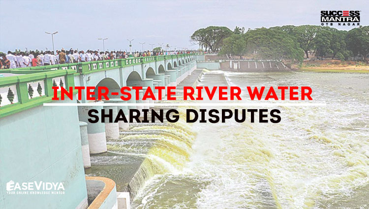 INTER STATE RIVER WATER SHARING DISPUTES