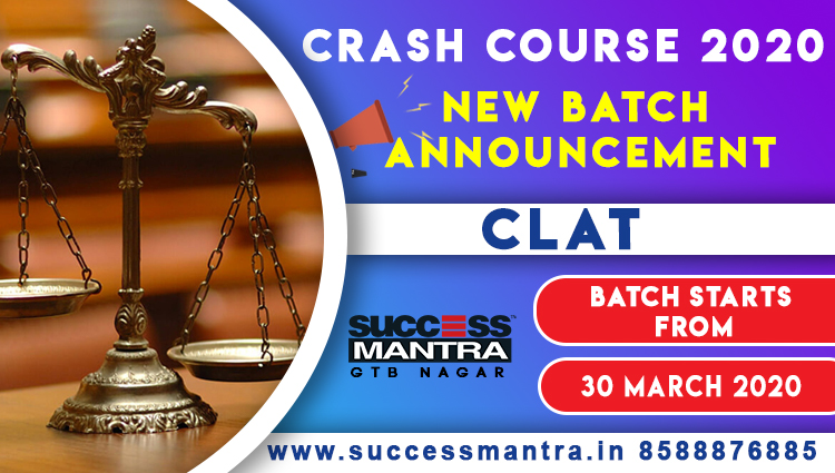 CLAT 2020, HM, DU LLB 2020, CLAT CRASH COURSE, du llb crash course, crash course classes in delhi, law crash course, 