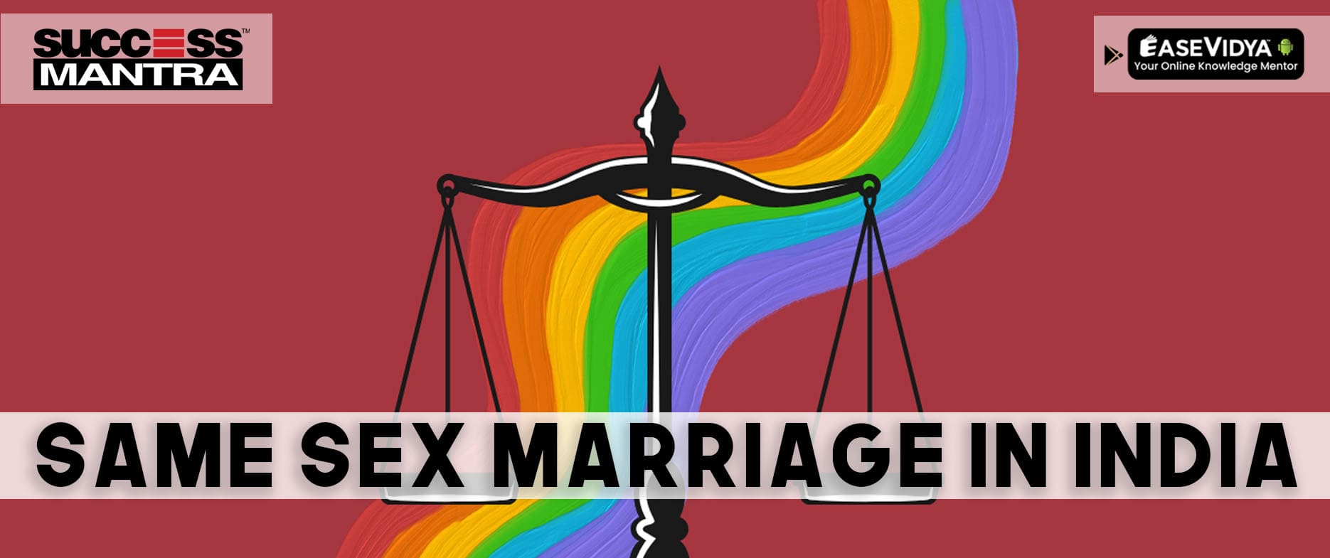 Same-Sex Marriage in India: A Journey Towards Inclusivity