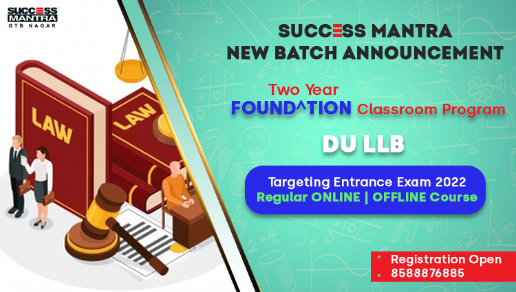 DU LLB 2024 FOUNDATION Course New Batch Announcement