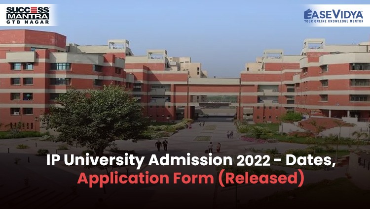 IP University Admission 2022