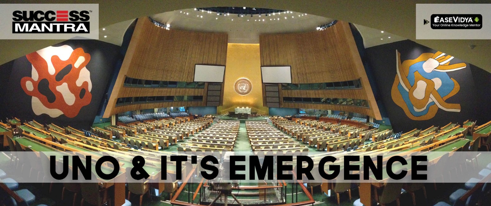 UNO and It's Emergence, UNO, United Nations, Emergence of United Nations