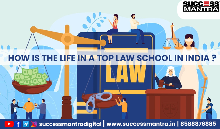How is the life in a Top Law School in India?