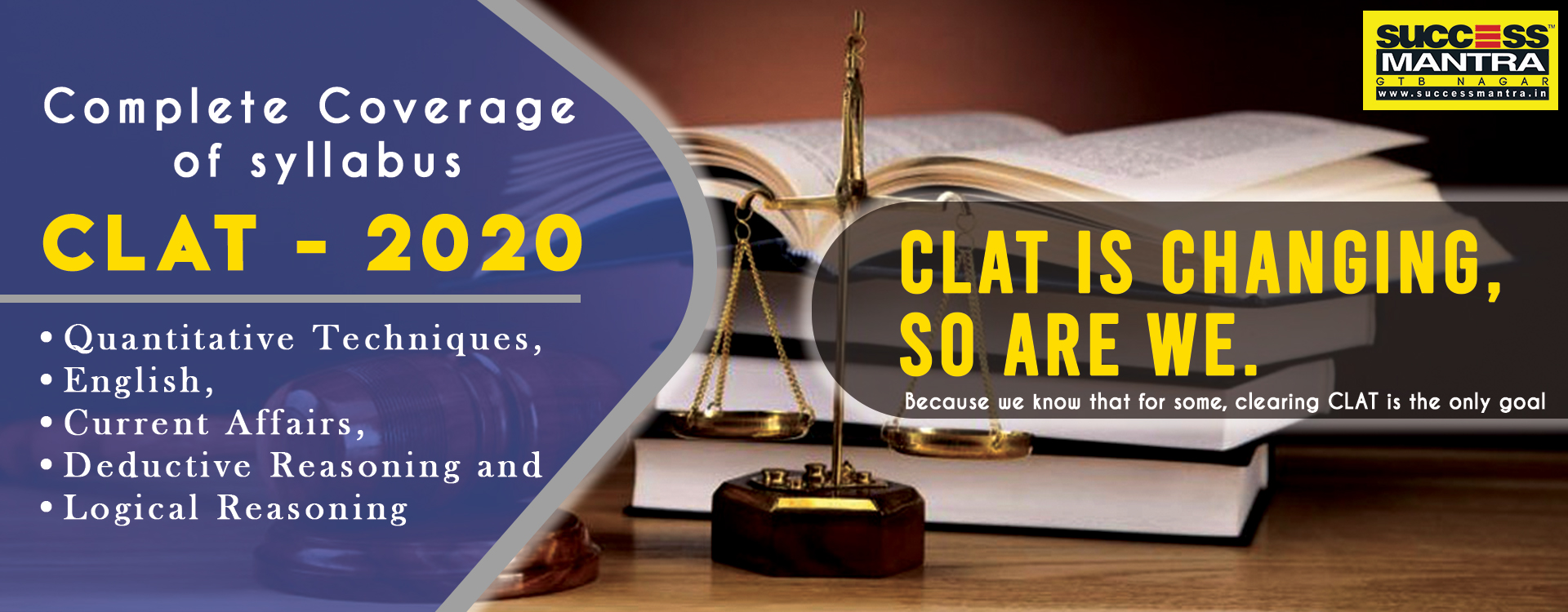 New pattern of CLAT 2020 Success Mantra Coaching in Delhi