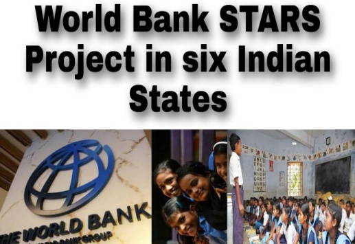 WORLD BANK AIDED 'STARS PROJECT'