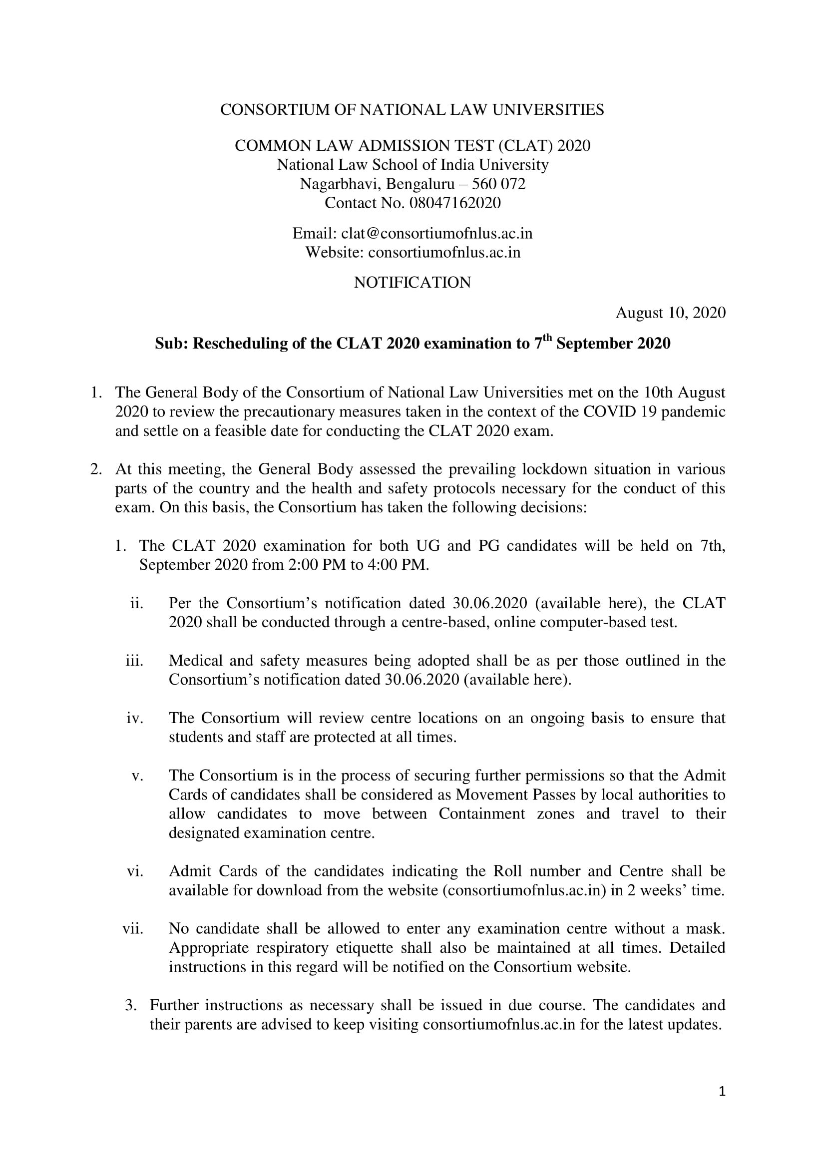 Rescheduling of the CLAT 2020 examination to 7th September 2020 Rescheduling of the CLAT 2020 examination to 7th September 2020