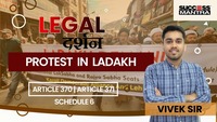 Legal Aptitude- Legal Darshan: Protest in Ladakh 